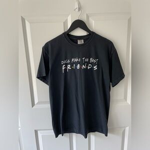 Comfort Colors Dogs Make The Best Friends Black Tee Shirt Size Medium